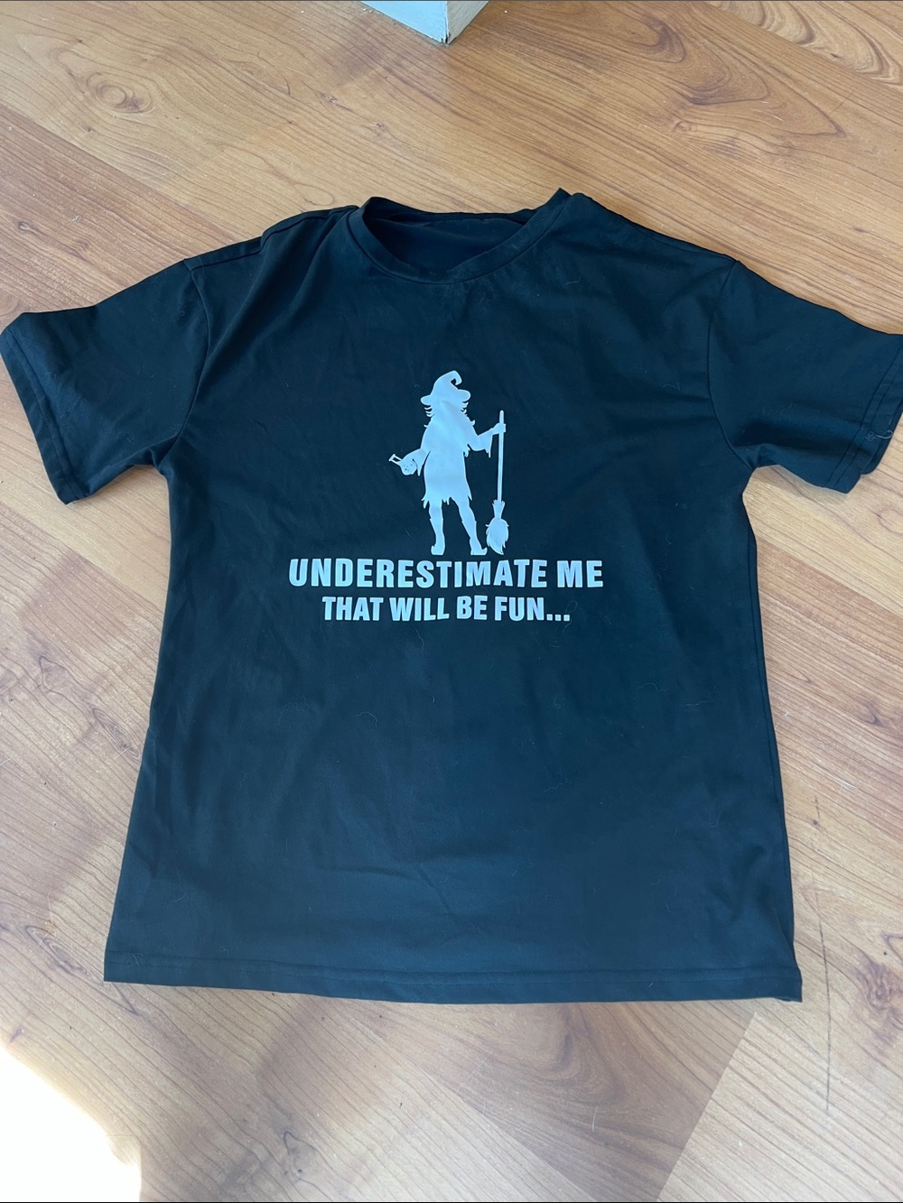 Black Goth Witch XS   T shirt “Underestimate Me That Will Be Fun" NWOT